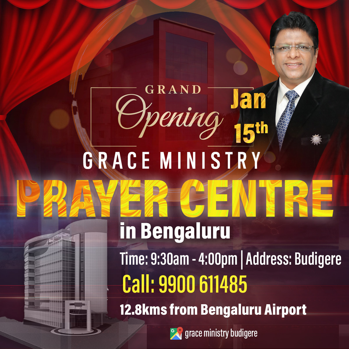 Grace Ministry Welcomes you to the grand opening cermony of Mega Prayer Centre in Bangalore on Jan 15th, 2023 at Budigere near Bengaluru Airport. Come and be blessed. 